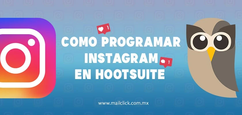 Cómo programar Instagram en HootSuite