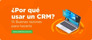 Razones para utilizar un CRM